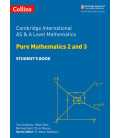 Pure Mathematics 2 and 3