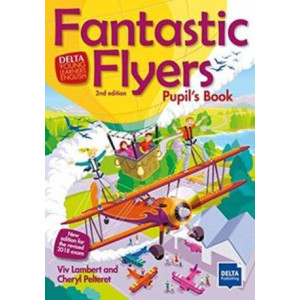 Delta Fantastic Flyers Student's Book and Workbook