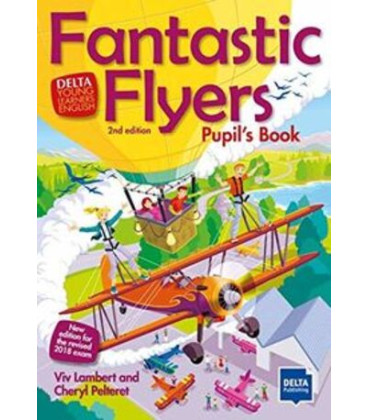 Delta Fantastic Flyers Student's Book and Workbook
