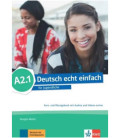 Deutsch echt einfach A2.1 interaktives Kurs- und Übungsbuch