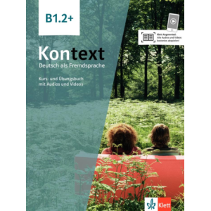 Kontext B1.2+ interaktives Kurs-und Übungsbuch