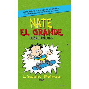 Nate el Grande 3 - Sobre ruedas