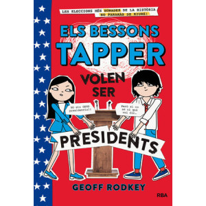 Els bessons Tapper volen ser presidents (Els bessons Tapper 3)