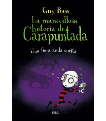 La maravillosa historia de Carapuntada 5 - Una fiera anda suelta