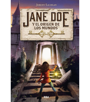 Jane Doe y el origen de los mundos (Jane Doe 1)