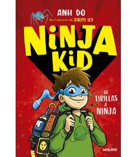 Ninja Kid 1 - De tirillas a...