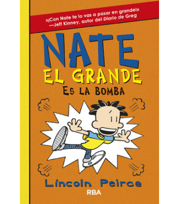 Nate el Grande 8 - Nate el Grande es la bomba