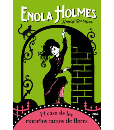 Las aventuras de Enola Holmes 3 - El caso de los extraños ramos de flores