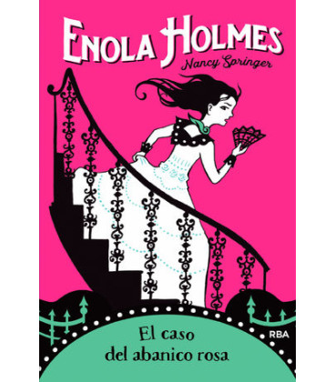 Las aventuras de Enola Holmes 4 - El caso del abanico rosa