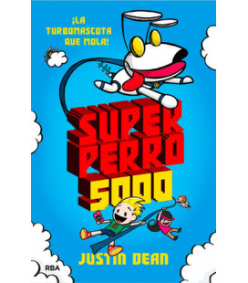 Superperro 5000 (Superperro...