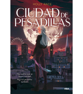 Ciudad de pesadillas...