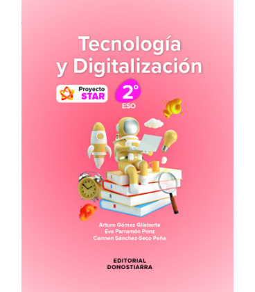 Tecnologia y digitalización 2º ESO - Proyecto STAR