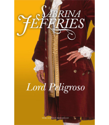Lord Peligroso (Trilogía de los Lores 3)