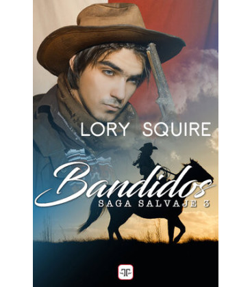 Bandidos (Saga Salvaje 3)