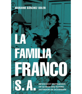 La familia Franco S.A.