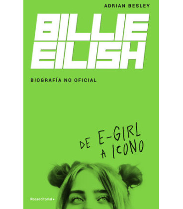 Billie Eilish. De e-Girl a icono