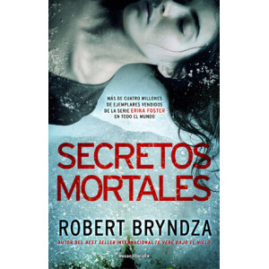 Secretos mortales (Serie Erika Foster 6)