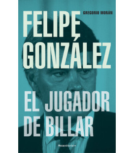 Felipe González. El jugador...