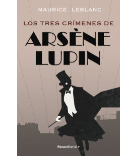 Arsène Lupin - Los tres...