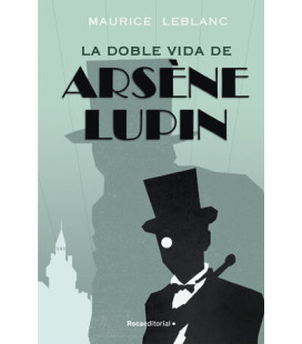 Arsène Lupin - La doble...