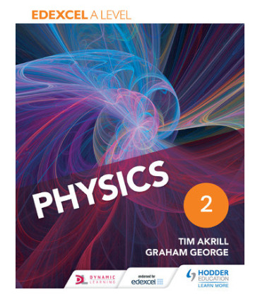 Edexcel A Level Physics Student Book 2