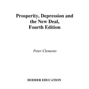 ATH: Prosperity, Depression and the New Deal: The USA 1890-1954 F