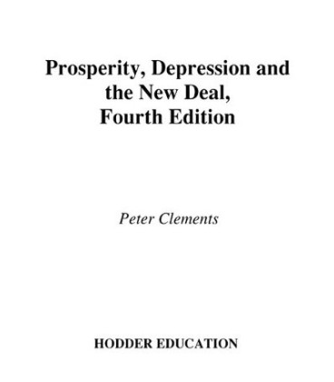 ATH: Prosperity, Depression and the New Deal: The USA 1890-1954 F