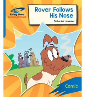 Rover follows his nose