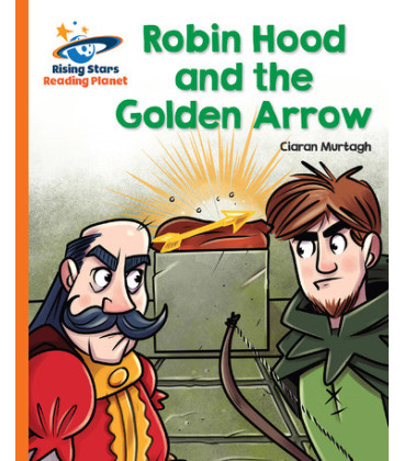 Robin Hood and the golden arrow