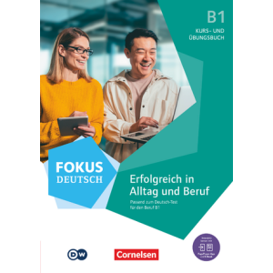 Fokus Deutsch B1 Kurs- und Übungsbuch