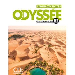 Odyssée B2 Cahier d'activités