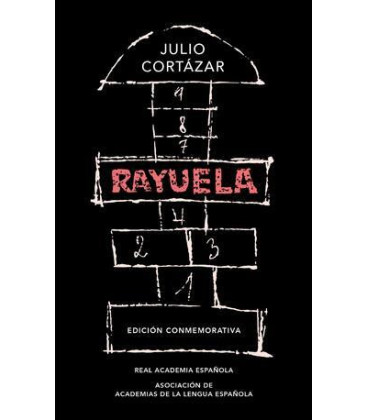 Rayuela (Edición conmemorativa de la RAE y la ASALE)