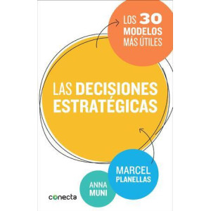 Las decisiones estratégicas