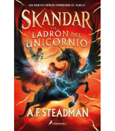 Skandar y el ladrón del unicornio (Skandar 1)