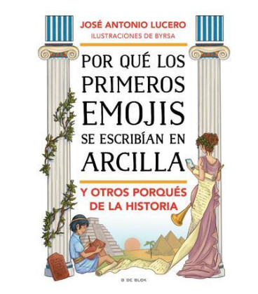 Por qué los primeros emojis se escribían en arcilla y otros porqués de la Historia