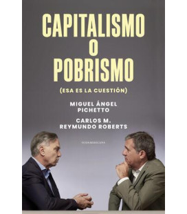 Capitalismo o pobrismo (esa...