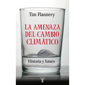 La amenaza del cambio climático