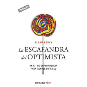 La escafandra del optimista (Genios para la vida cotidiana)