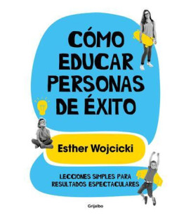 Cómo educar personas de éxito