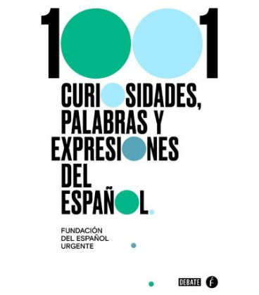 1000 curiosidades, palabras y expresiones del español