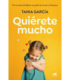 Quiérete mucho