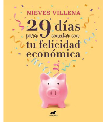 29 días para conectar con tu felicidad económica