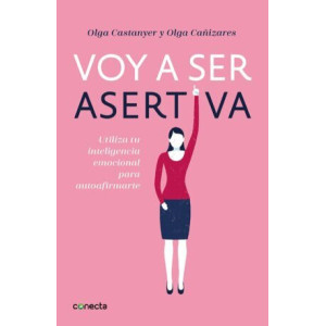 Voy a ser asertiva