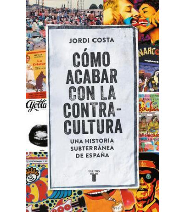 Cómo acabar con la contracultura