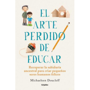 El arte perdido de educar