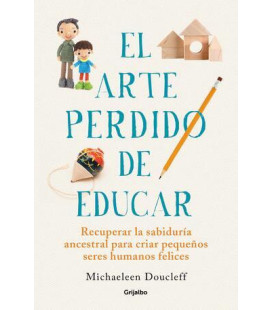 El arte perdido de educar