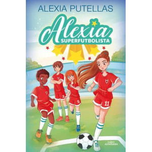 Alexia Superfutbolista 1 - Alexia Superfutbolista