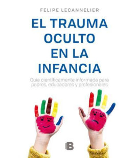 El Trauma oculto en la...