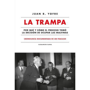 La trampa. Cronología documentada de un fracaso