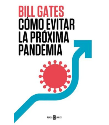 Cómo evitar la próxima pandemia